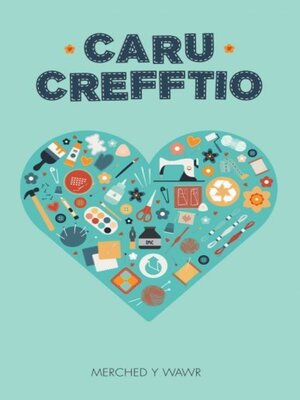 cover image of Caru Crefftio